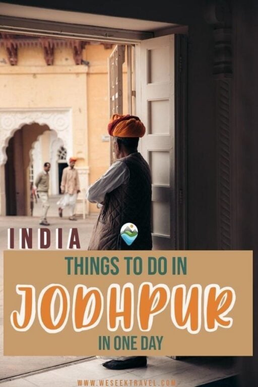 THINGS TO DO IN JODHPUR IN ONE DAY